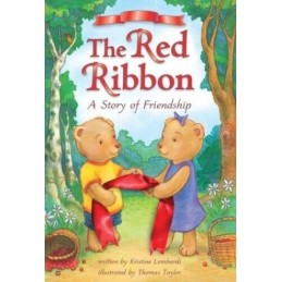 The Red Ribbon: A Story of Friendship by Lombardi, Kristine Book Fast