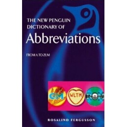 The New Penguin Dictionary of Abbreviations:... by Fergusson, Rosalind Paperback