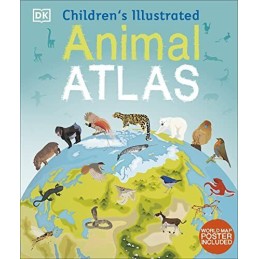 Childrens Illustrated Animal Atlas by DK Book