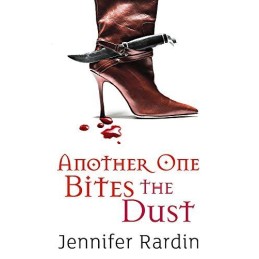 Another One Bites The Dust: Book two in the Jaz... by Rardin, Jennifer Paperback