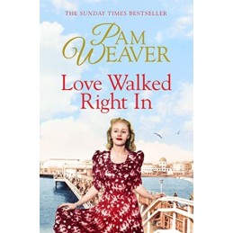 Love Walked Right In by Weaver, Pam Book