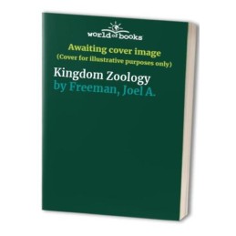 Kingdom Zoology by Freeman, Joel A. Paperback Book
