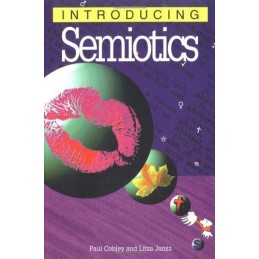 Introducing Semiotics by Cobley, Paul Paperback Book