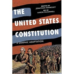 The United States Constitution: A G..., Hennessey, Jona