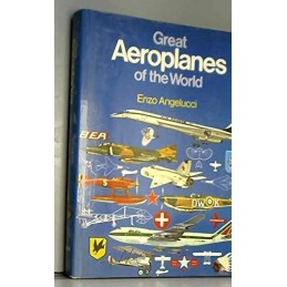 Great Aeroplanes of the World by Angelucci, Enzo. Book