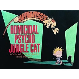 Homicidal Psycho Jungle Cat, 13: A Calvin and Hobbes Colle... by Watterson, Bill