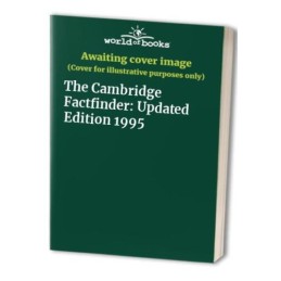 The Cambridge Factfinder: Updated Edition 1995 Hardback Book