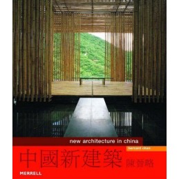 New Architecture in China, Chan, Bernard