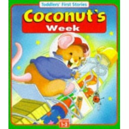 Coconuts Week (Toddlers First Words S.) by Inman, Sue Paperback Book