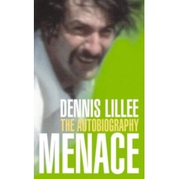 Menace: The Autobiography by Lillee, Dennis Paperback Book
