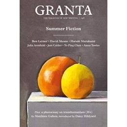 Granta 148: Summer Fiction (Granta: The Magazine of New Wri... by Sigrid Rausing