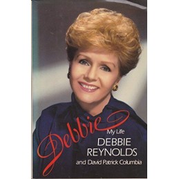 Debbie: My Life by Columbia, David Patrick Book