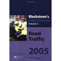 Road Traffic 2005: v. 3 (Blackstone..., Sampson, Fraser
