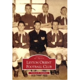 Leyton Orient Football Club (Archive Photogra... by Kaufman, Neilson N Paperback