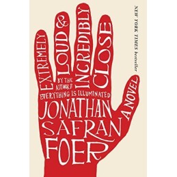 Extremely Loud and Incredibly Close by Foer, Jonathan Safran Book Fast