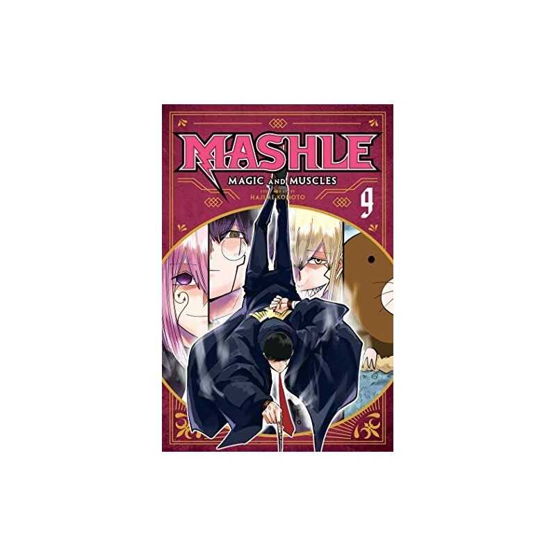 Mashle: Magic and Muscles, Vol. 9: Vo..., Hajime Komoto