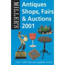 Millers Antiques Shops, Fairs and Auctions 2001 Paperback Book Fast