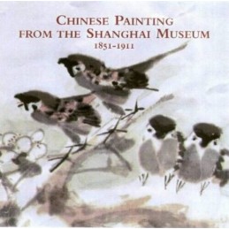 Chinese Paintings from the Shanghai Museum, 1851-1911 (Scotlands p... Paperback
