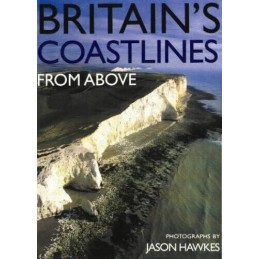 Britains Coastlines From Above by Hawkes, Jason Paperback Book Fast