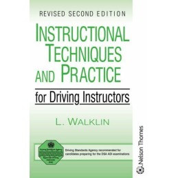 Instructional Techniques and Practice for Driving I... by Walklin, Les Paperback
