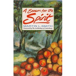 A Season for the Spirit by Smith, Martin L. Paperback Book