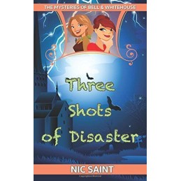 Three Shots of Disaster: Volume 3 (The M..., Saint, Nic