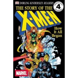 The Story of the X-Men: How It All Began (DK READERS L... by Teitelbaum, Michael