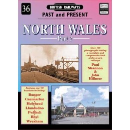 North Wales: No. 36, Pt. 2 (British Railways Past &... by Hilmer, John Paperback