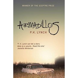 Armadillos by P.K. Lynch Book