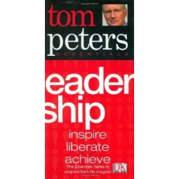 Leadership (Tom Peters Essentials) by Peters, Thomas J. Book