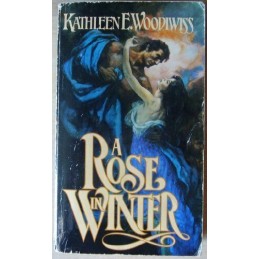 Rose in Winter by Woodiwiss, Kathleen E. Paperback Book