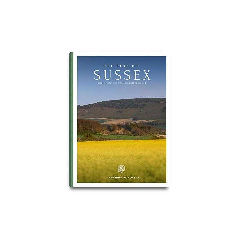The Best of Sussex Travel Guide (Best of England Travel Gui... by Simon Ridgwell
