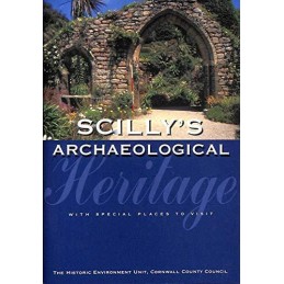 Scillys Archaeological Heritage by Ratcliffe, Jeanette Paperback Book