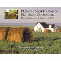 Prince Edward Island Pictorial Cookb..., Sutton, Joanie