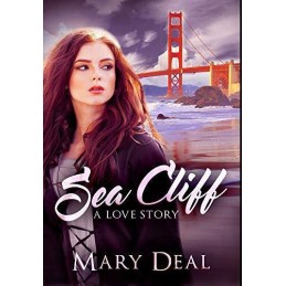 Sea Cliff: Premium Hardcover Edition, Deal, Mary