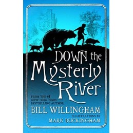 Down the Mysterly River, Willingham, Bill