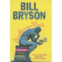 Troublesome Words by Bryson, Bill Hardback Book