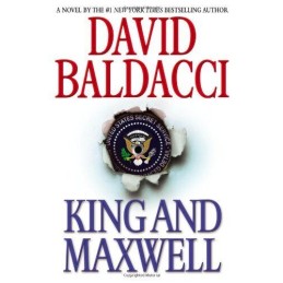 King and Maxwell (King & Maxwell) by Baldacci, David Book