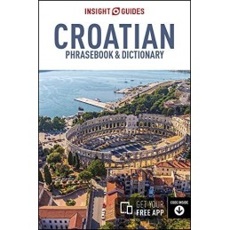 Insight Guides Phrasebook Croatian (Insight Guides Phraseb... by Guides, Insight