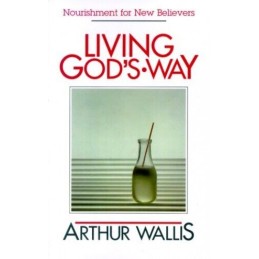 Living Gods Way by Wallis, Arthur Book