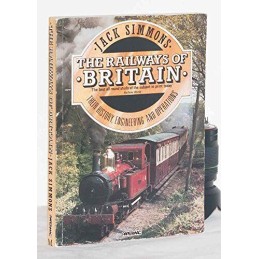 The Railways Of Britain, Simmons, Jack