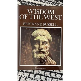 Wisdom of the West by Russell Bertrand Hardback Book