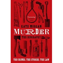 Murder: The Biography, Morgan, Kate