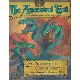 The Ancestral Trail - 22 Zyton and the Curse of Loktar (Sinister Steps in the Ch