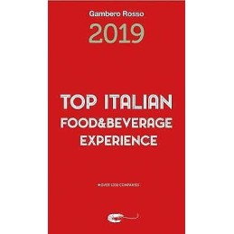 Top Italian Food & Beverage Experience 2019 - 9788866411529