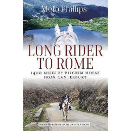 Long Rider To Rome - 9781909930674