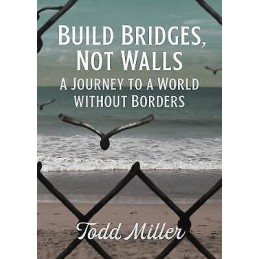 Build Bridges, Not Walls - 9780872868342