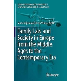 Family Law and Society in Europe from the Middle Ages to the ... - 9783319825472