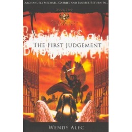 Messiah: Bk. 2: The First Judgement (Chronicles of Brot by Wendy Alec 0955237750