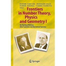 Frontiers in Number Theory, Physics, and Geometry I - 9783540231899